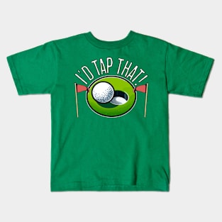 I'd Tap That Funny Golf Shirt Kids T-Shirt